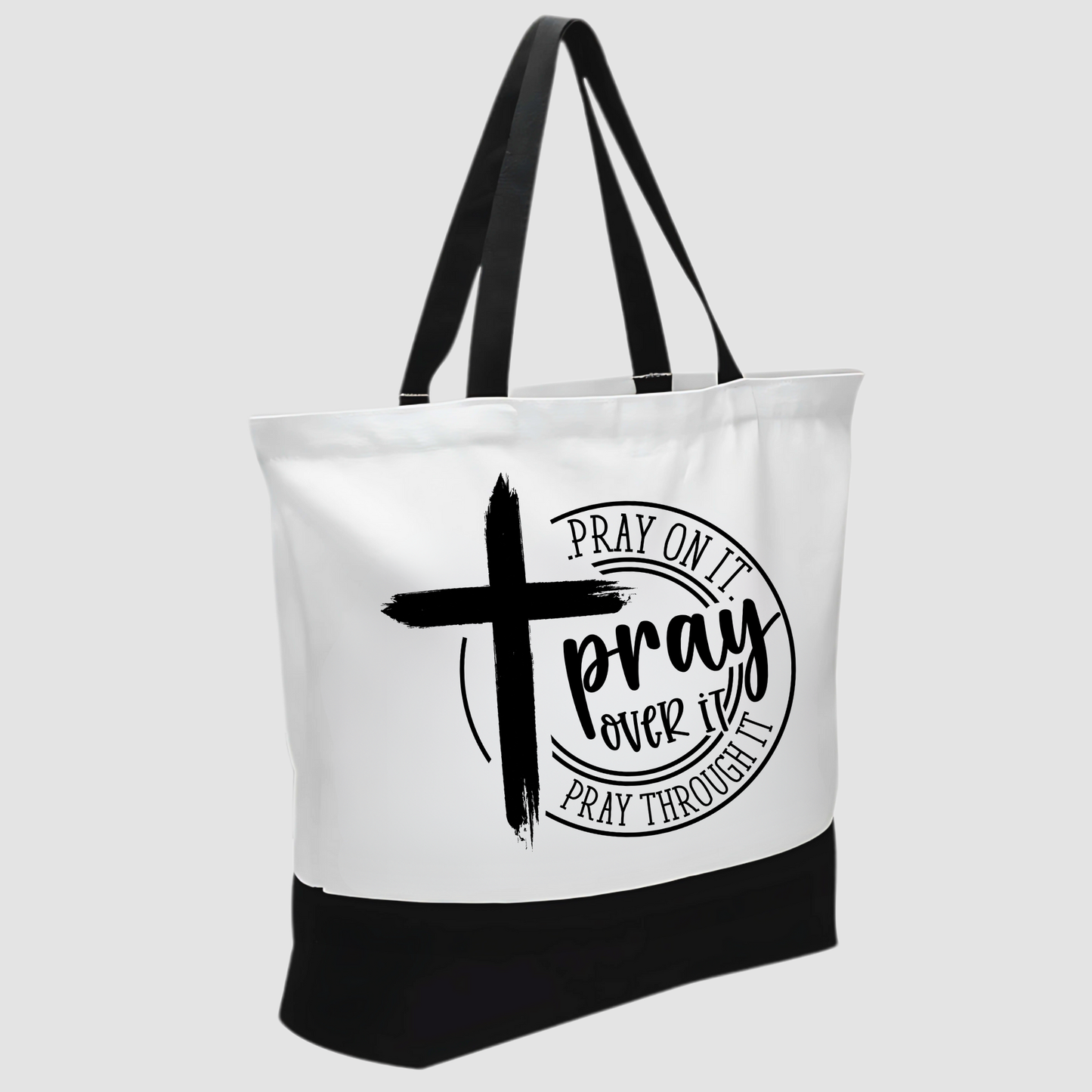 Pray On It Faith Tote Bag – Black & White Canvas Carryall