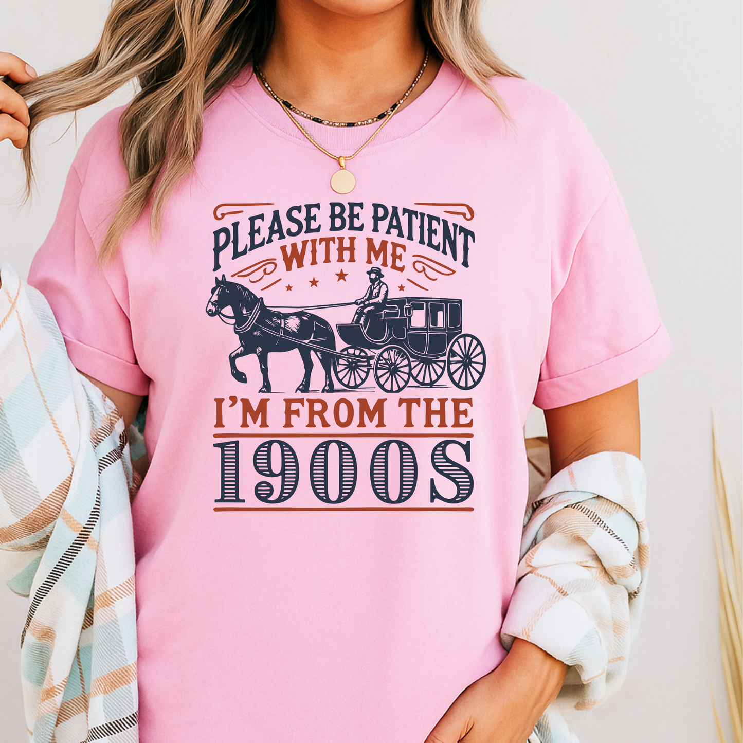 Pink T-shirt styled with necklace and plaid shirt – Please Be Patient With Me I’m From the 1900s funny horse carriage design – casual retro unisex cotton tee