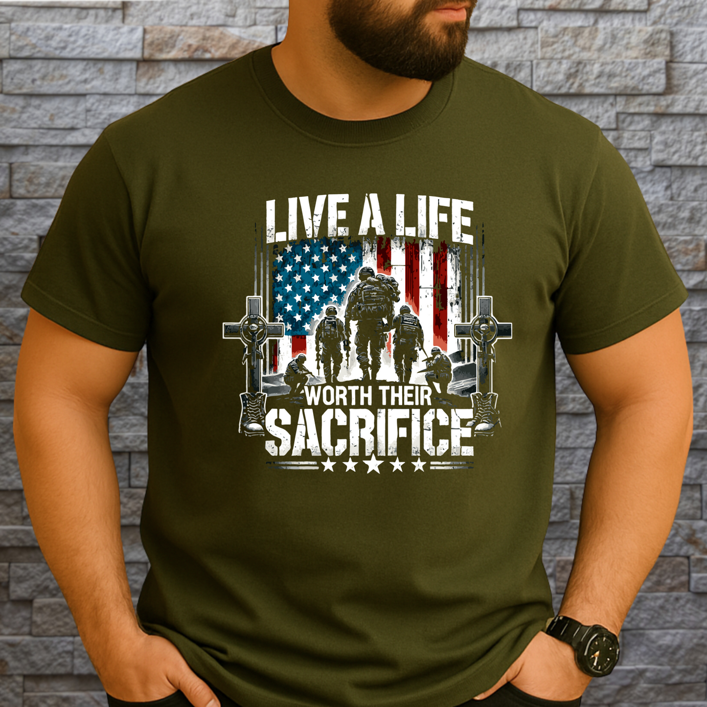 Military green men's t-shirt with bold Live a Life Worth Their Sacrifice military tribute graphic