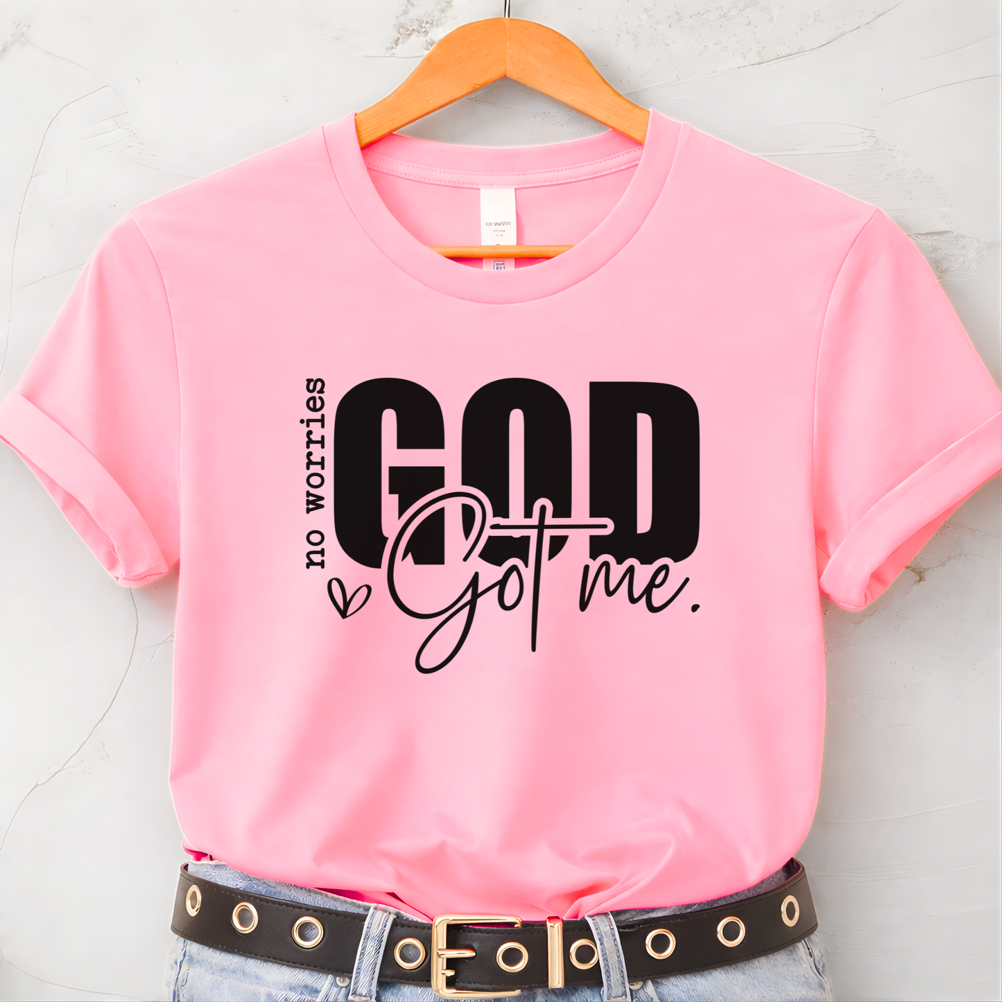 No Worries God Got Me Women's Christian Shirt