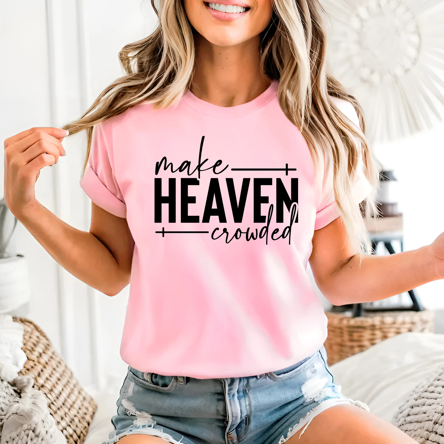 Light Pink “Make Heaven Crowded” Faith Tee – Uplifting Christian Shirt