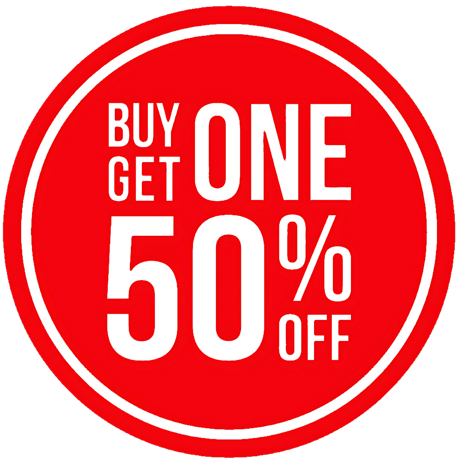 BUY 1 GET 1  50% OFF SALE