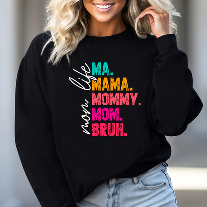 Woman wearing black Mom Life Ma Mama Mommy Mom Bruh sweatshirt – funny mom gift

