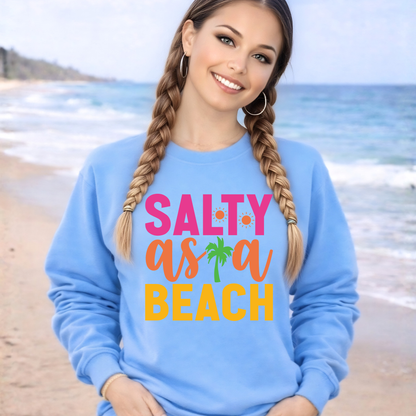 Salty As A Beach light blue sweatshirt beach vacation tropical shirt