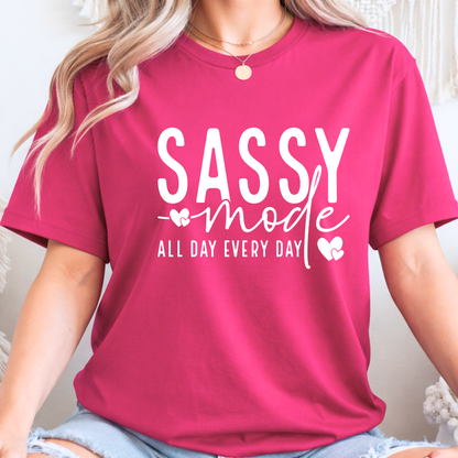 Sassy Mode All Day T-Shirt, Sweatshirt & Hoodie