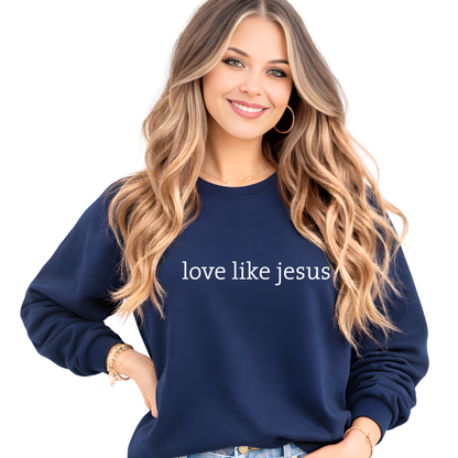 Love Like Jesus Shirt for Women
