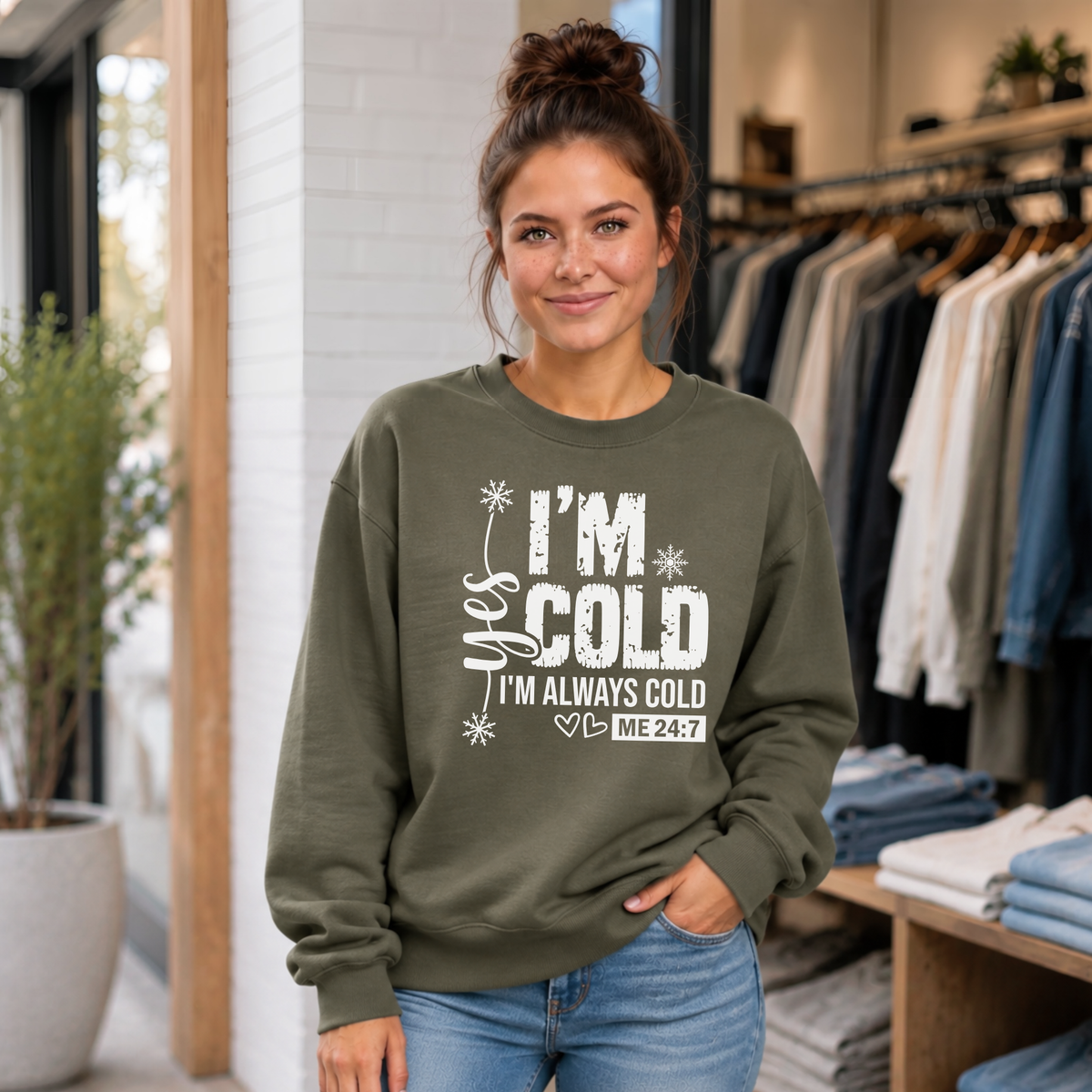 Military green crewneck sweatshirt with Yes I'm Cold graphic for women