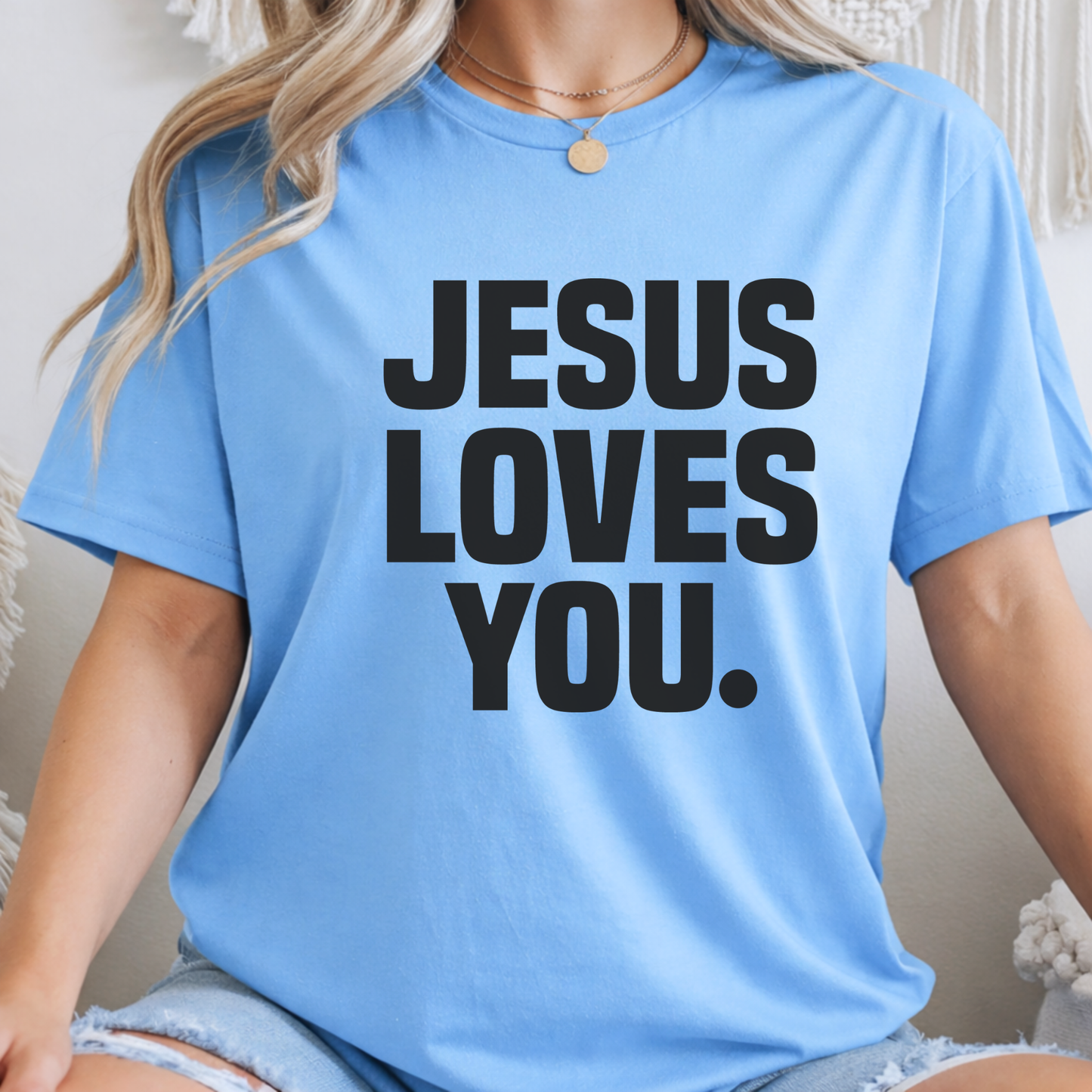 Jesus Loves You Christian Women's Shirt