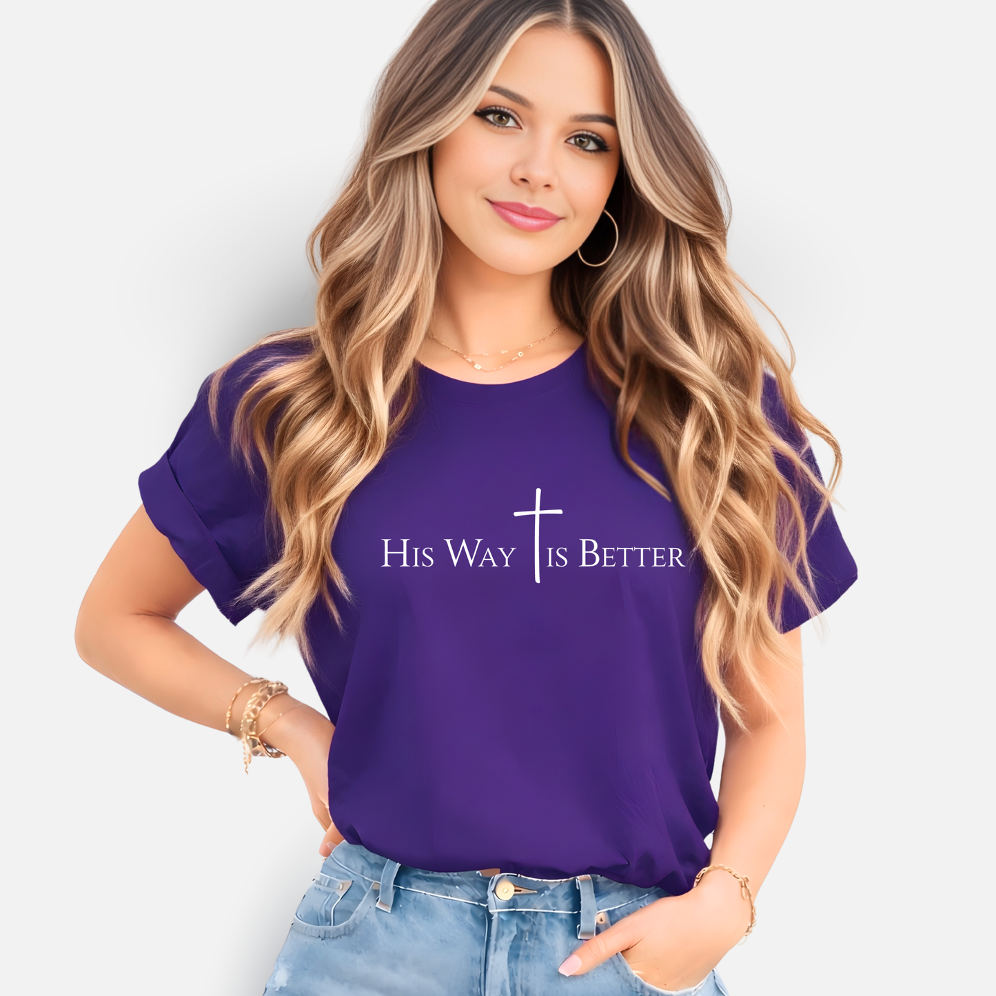 His Way Is Better Shirt for Women | Christian T-Shirt, Sweatshirt & Hoodie | Unisex Fit