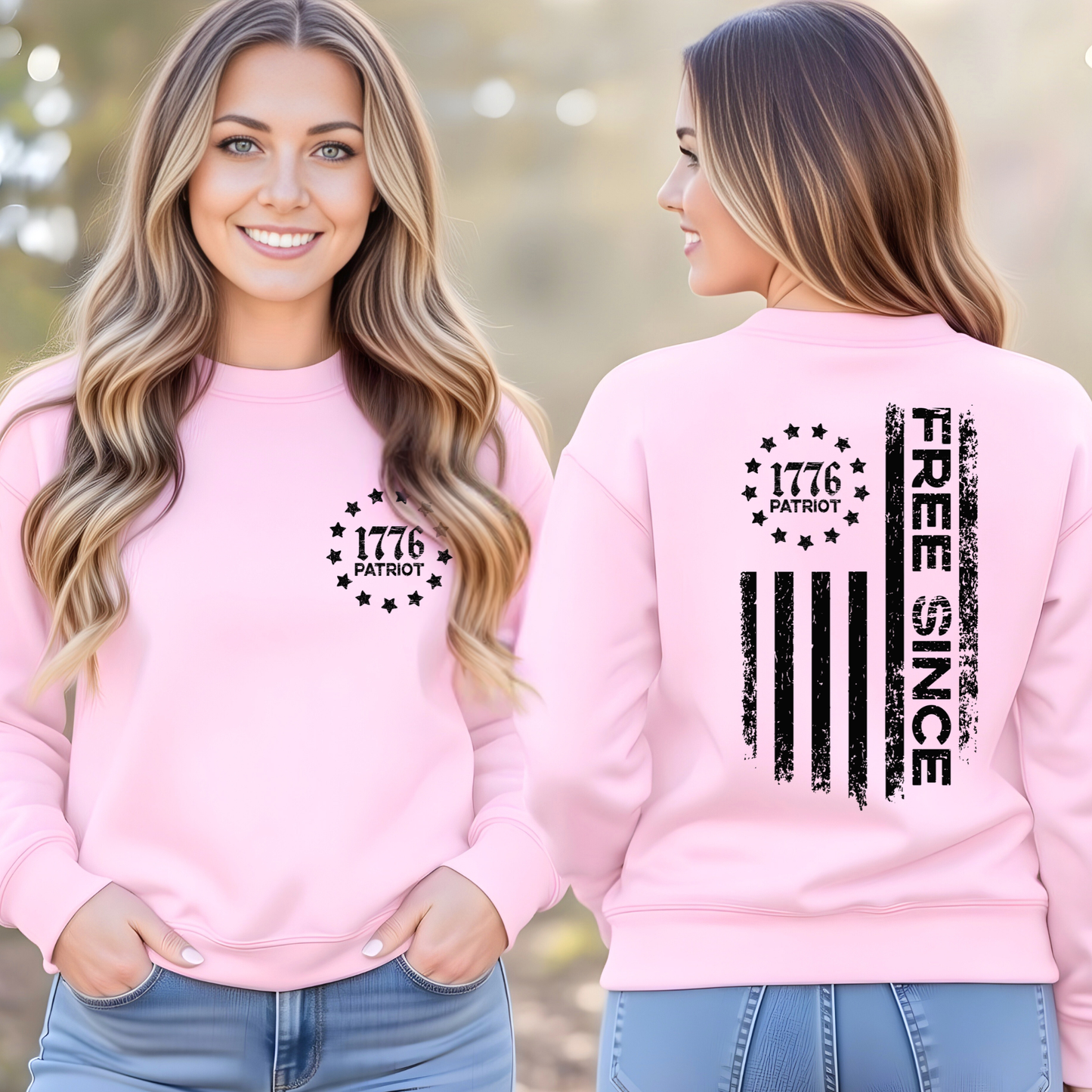 Woman wearing a pink sweatshirt with '1776 Patriot' text on the front and 'Free Since' on the back.