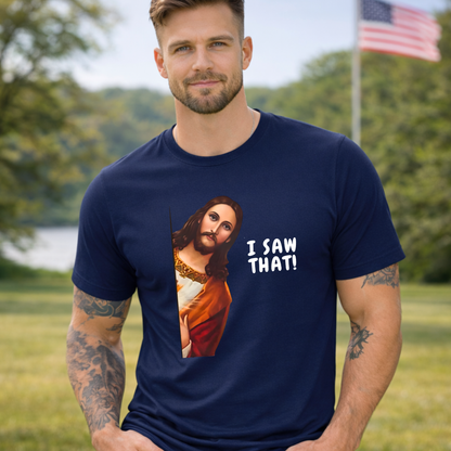 Navy blue t-shirt Jesus I Saw That graphic, funny Christian shirt unisex casual faith apparel