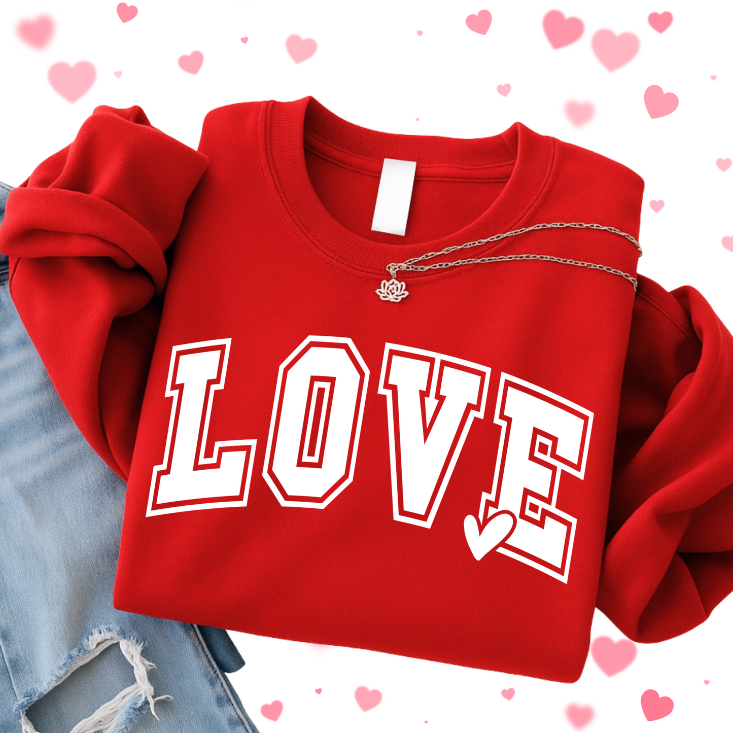 Women’s unisex LOVE graphic T-shirt, sweatshirt and hoodie in multiple colors for Valentine’s Day