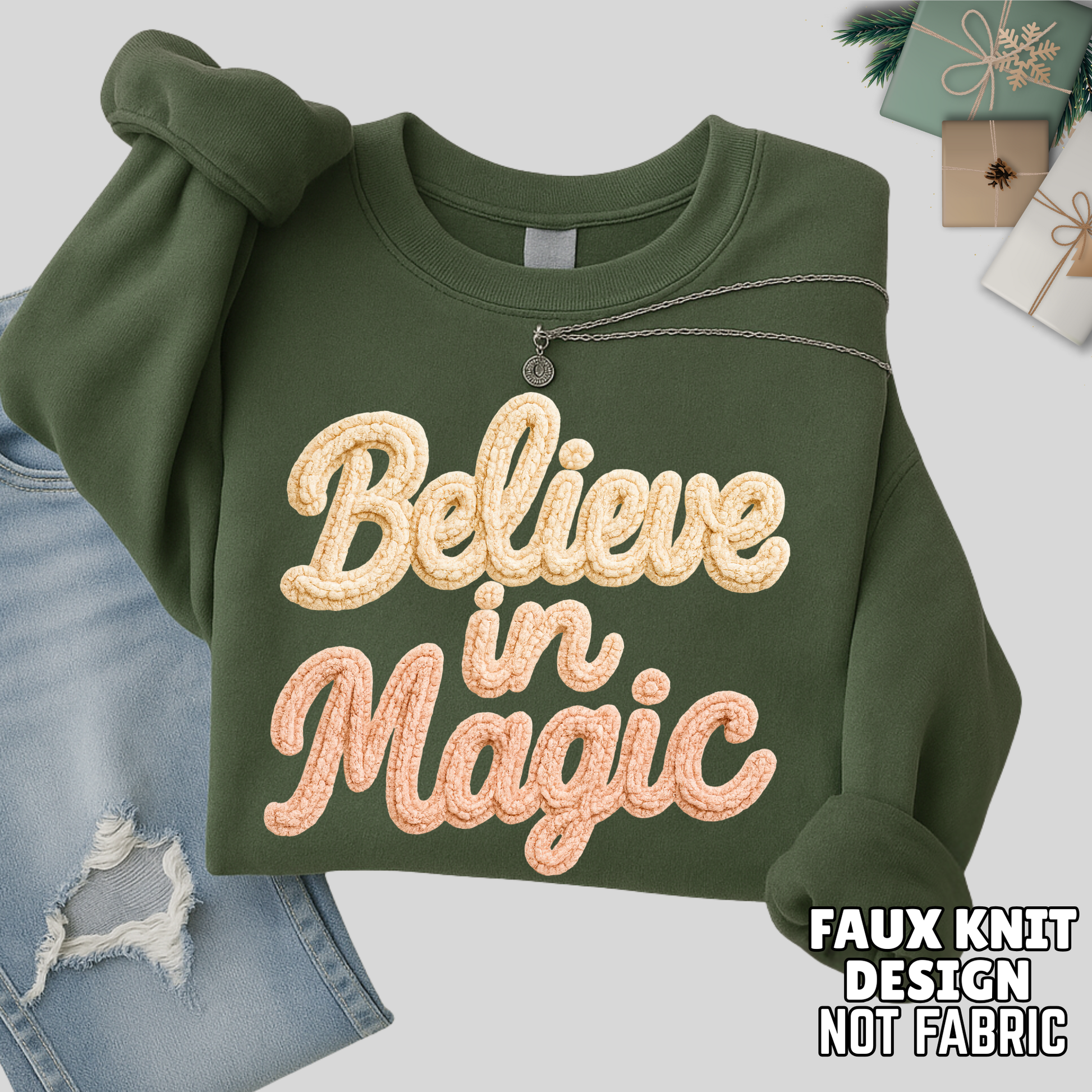 Green sweatshirt with 'Believe in Magic' text on a light gray background