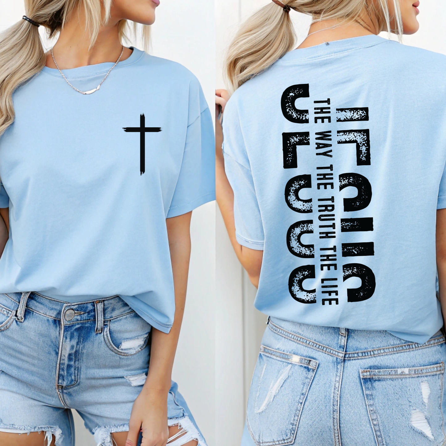 Light blue Christian t-shirt with small front cross and bold vertical “Jesus The Way The Truth The Life” back print