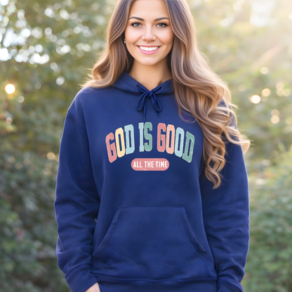 God Is Good All The Time Christian Shirt & Hoodie
