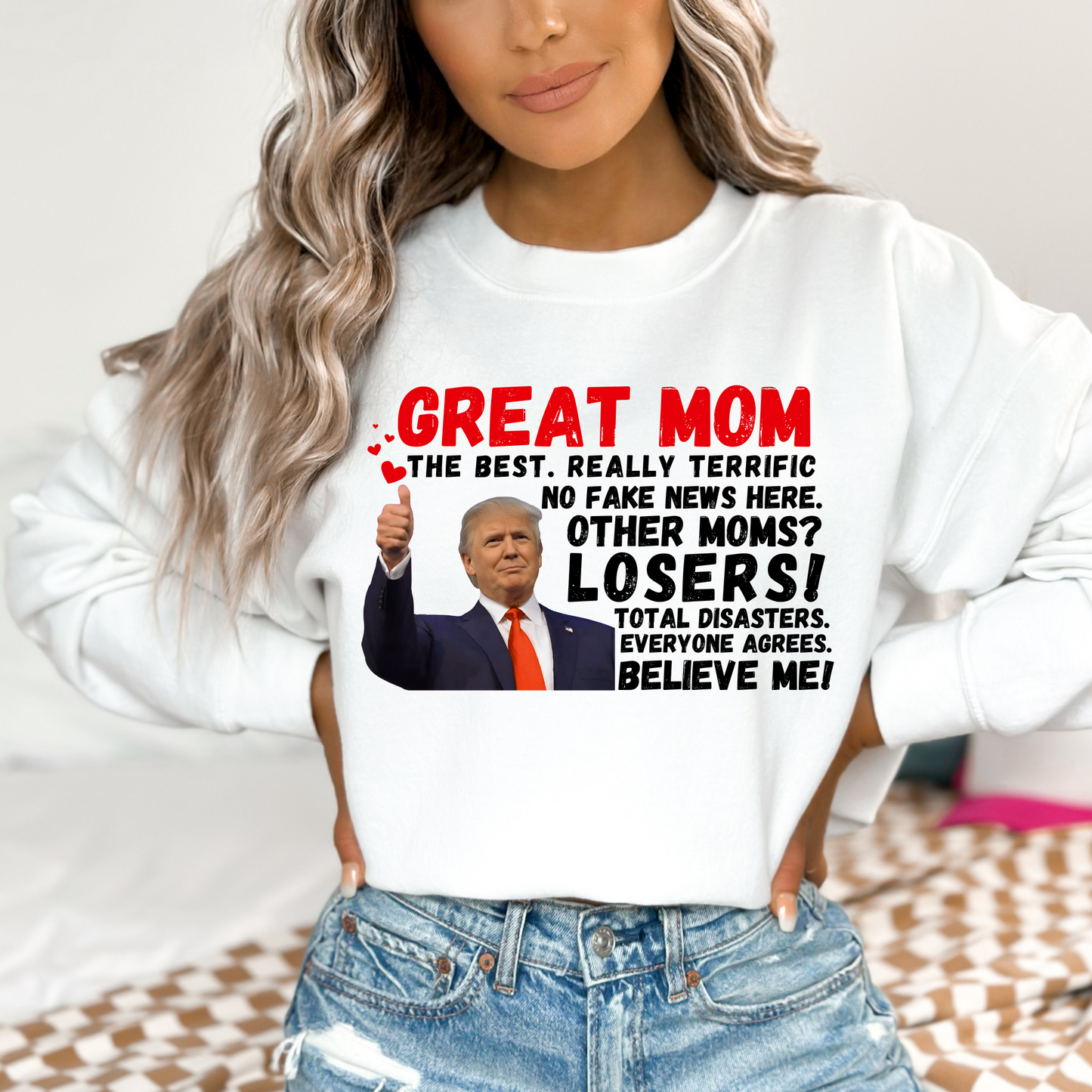 Show your mom she’s the best with this hilarious Great Mom Trump Sweatshirt! Featuring bold text and an iconic thumbs-up image, this design plays on a famous speech style, making it a funny, patriotic, and conservative-friendly gift for Mother’s Day, birthdays, or just because.