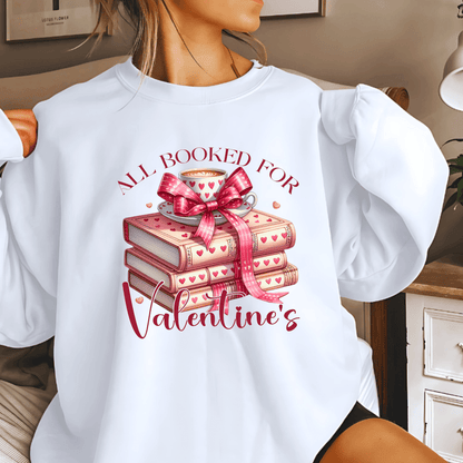 All Booked For Valentines Day Sweatshirt - The Right Side PrintsAll Booked For Valentines Day Sweatshirtwomen's long sleeve sweatshirtWhiteSmall