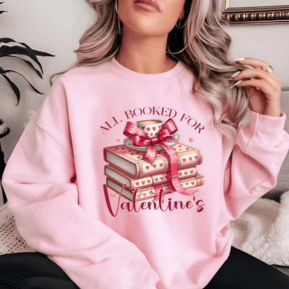 All Booked For Valentines Day Sweatshirt - The Right Side PrintsAll Booked For Valentines Day Sweatshirtwomen's long sleeve sweatshirtPinkSmall