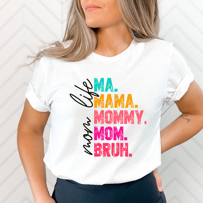 Woman wearing white Mom Life Ma Mama Mommy Mom Bruh shirt – funny mom t-shirt

