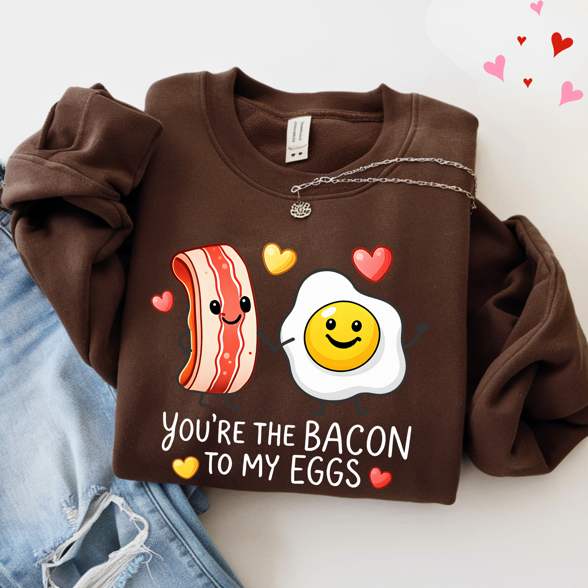 model wearing valentines shirt with you’re the bacon to my eggs bacon and egg design
