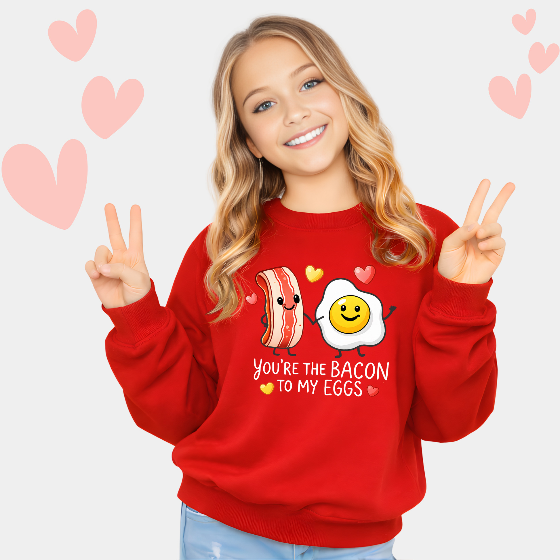 styled valentines sweatshirt with you’re the bacon to my eggs bacon and egg design
