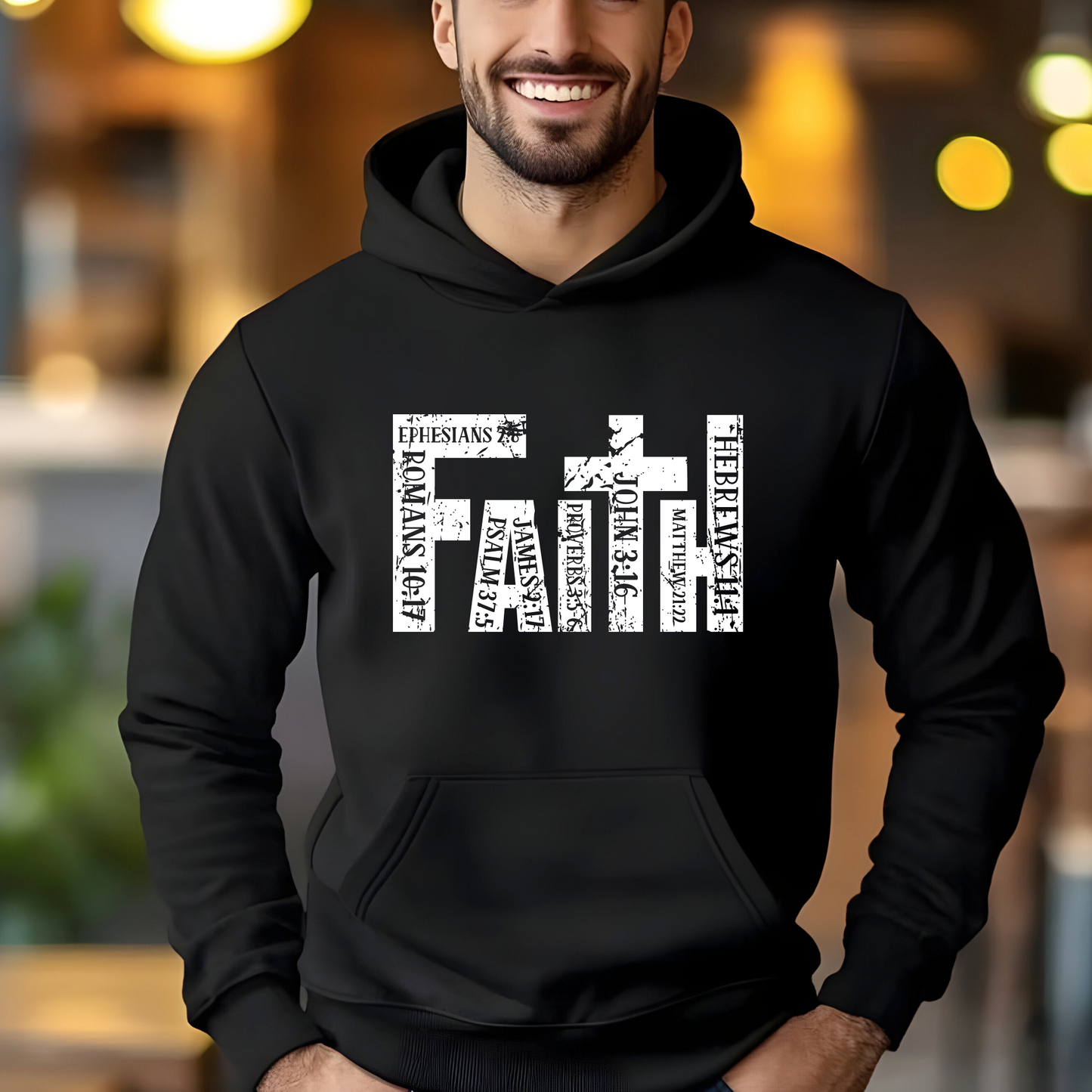 Men's Black Christian hoodie featuring 'FAITH' in bold distressed white letters, designed with Bible verse references including John 3:16, Romans 10:17, Hebrews 11:1, and more. Inspirational religious sweatshirt for faith-based fashion.
