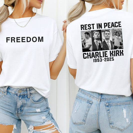 White Charlie Kirk women’s remembrance shirt Freedom front, tribute back