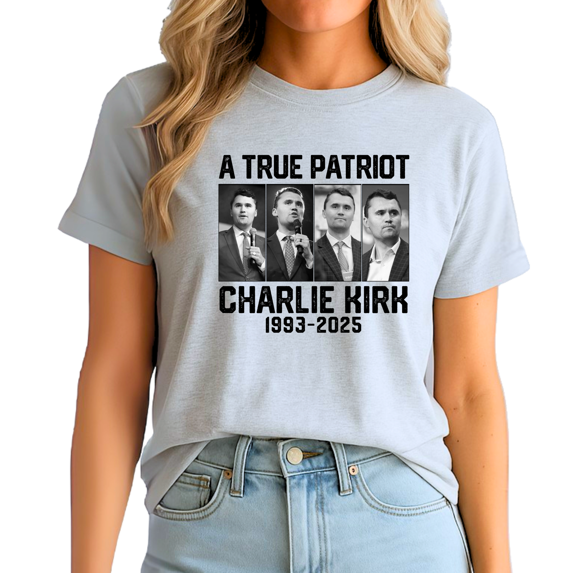 Person wearing a gray t-shirt with 'A True Patriot Charlie Kirk 1993-2025' text and images.