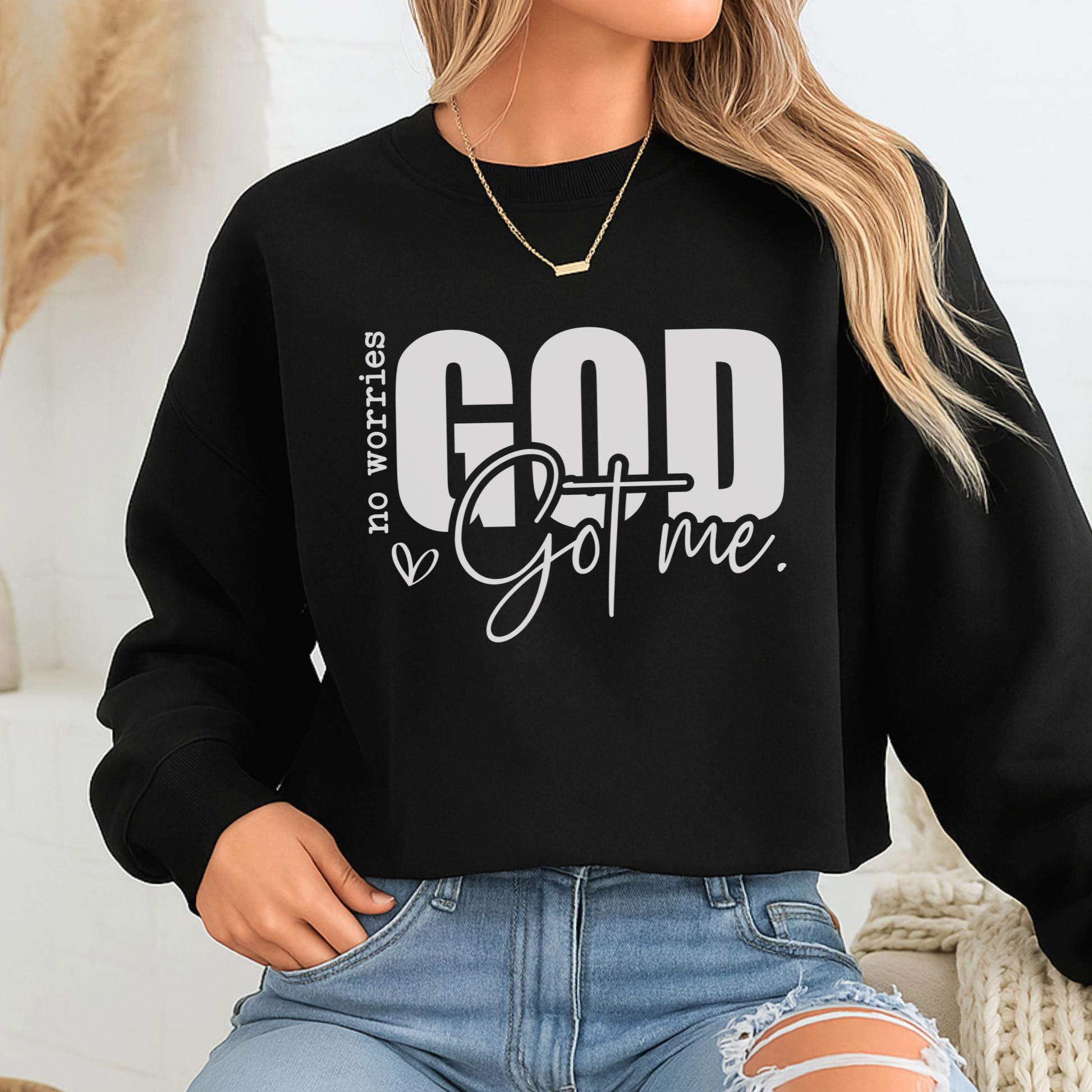 Classic black God Got Me sweatshirt front view – inspirational Christian apparel
