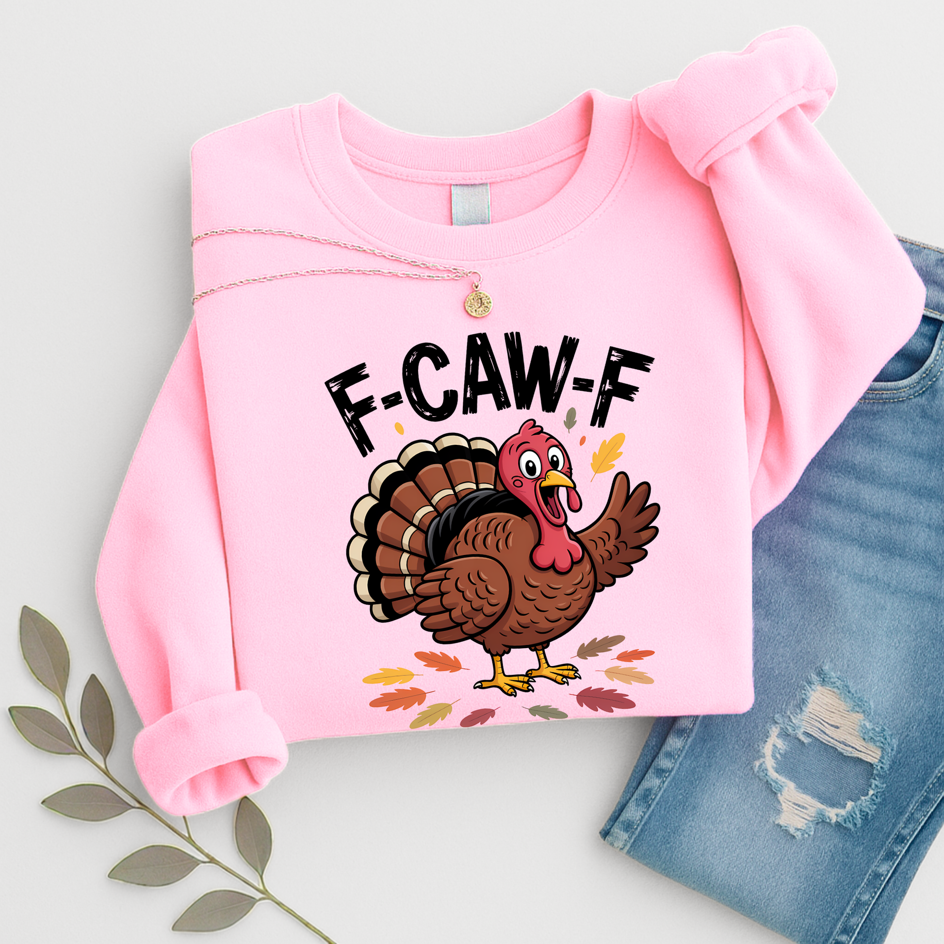 Funny pink Thanksgiving sweatshirt with cartoon turkey and F-CAW-F text