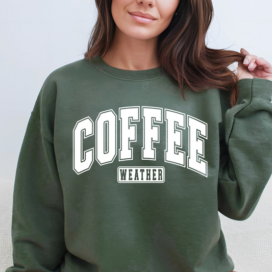"Coffee Weather" sweatshirt 