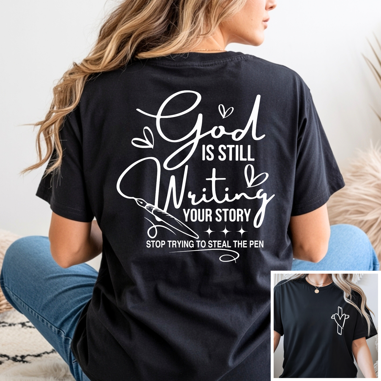 Christian Black Tshirt back view with God Is Still Writing Your Story religious quote