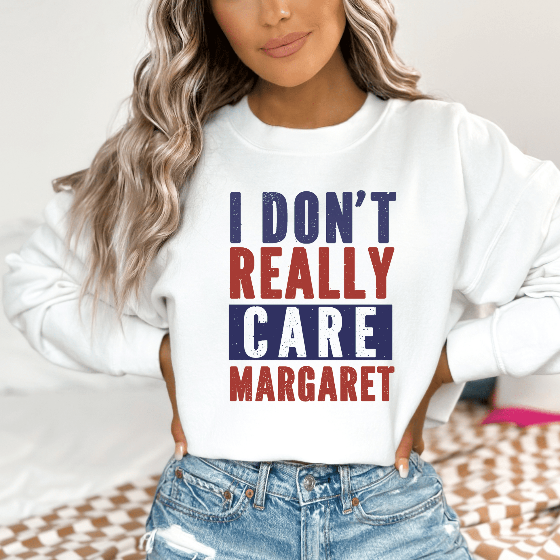 I Don't Really Care Margaret Sweatshirt - The Right Side PrintsI Don't Really Care Margaret SweatshirtshirtWhiteSmall