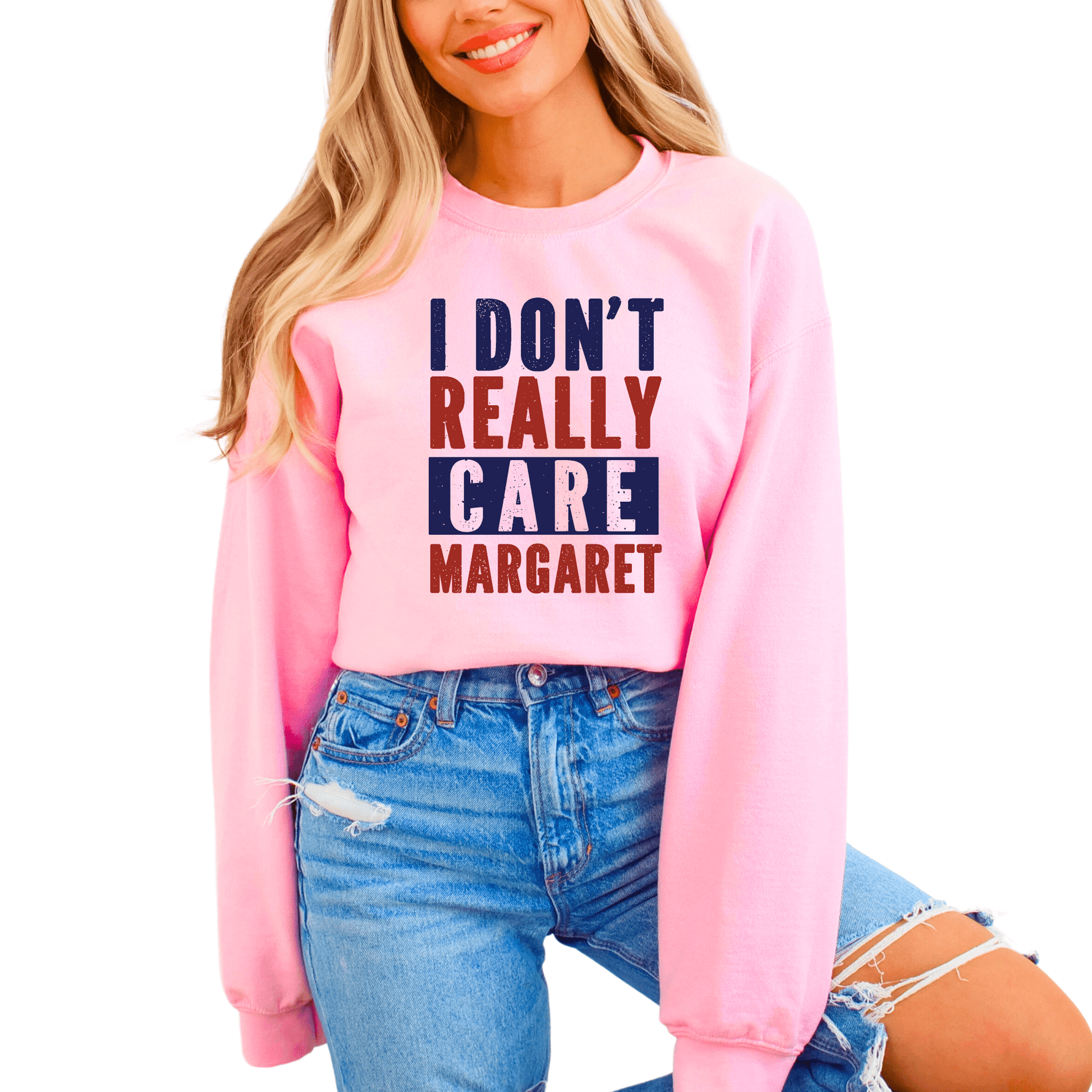 I Don't Really Care Margaret Sweatshirt - The Right Side PrintsI Don't Really Care Margaret SweatshirtshirtLight PinkSmall