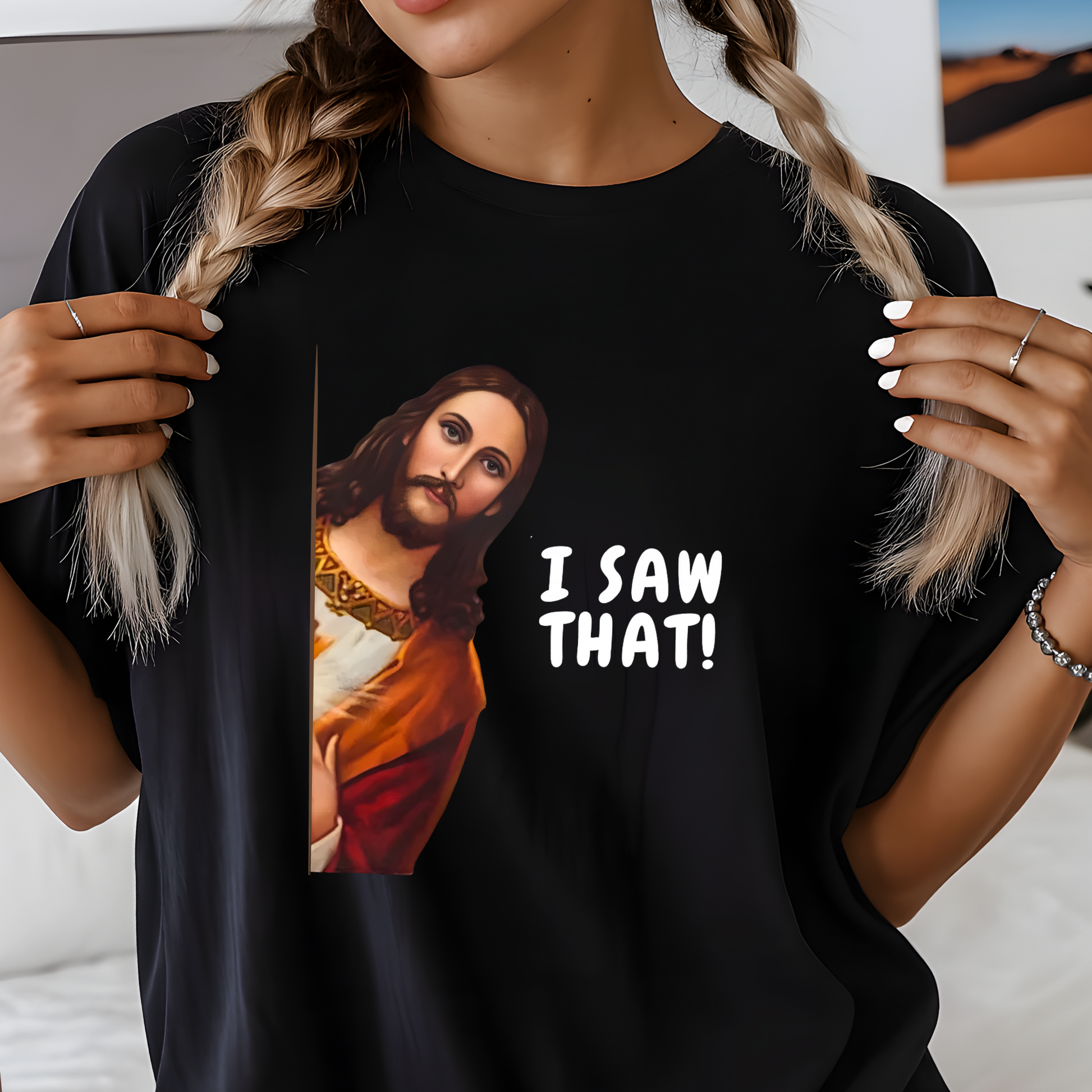 Woman wearing I Saw That funny Jesus graphic t-shirt relaxed fit
