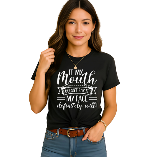Woman in black graphic tee with funny mouth and face quote

