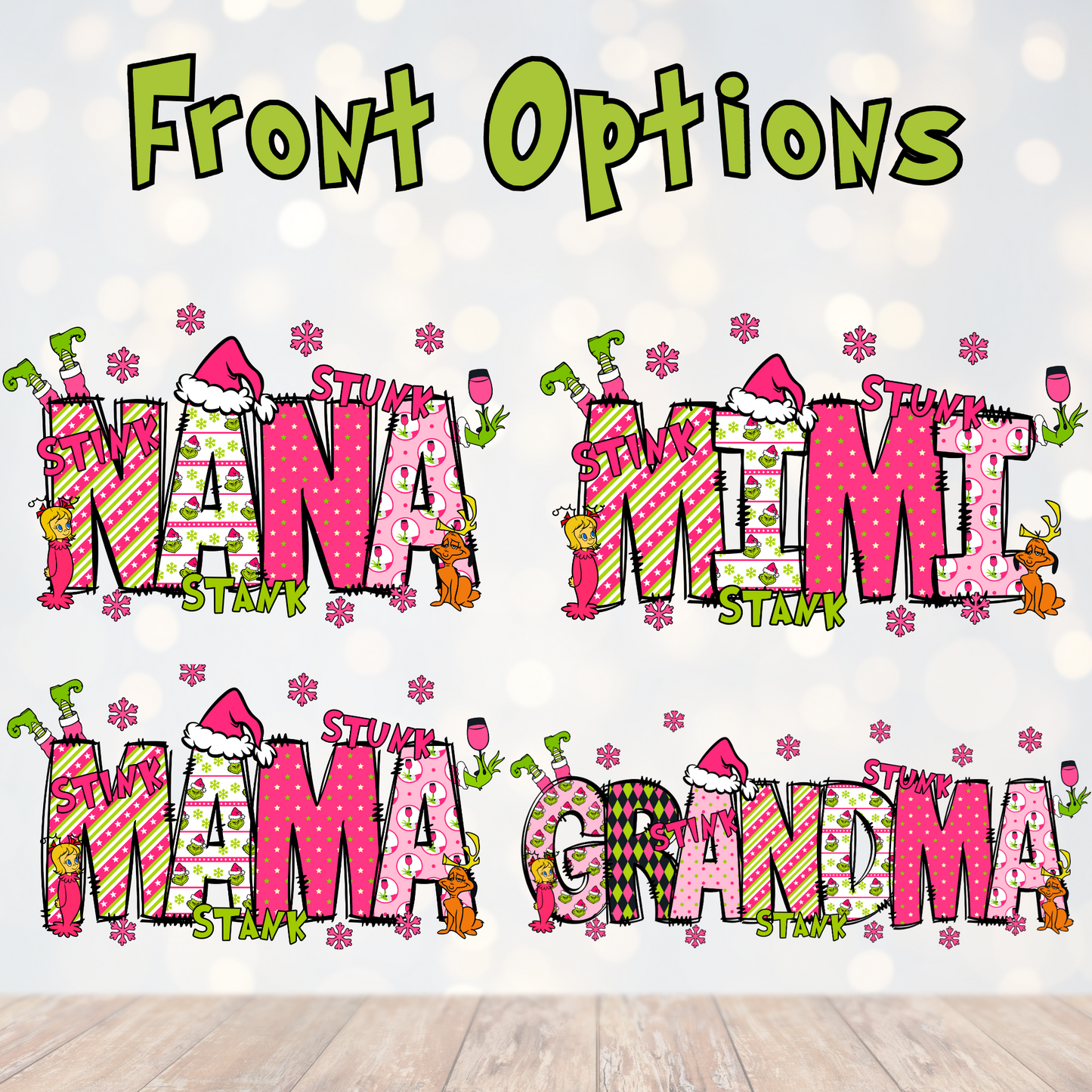 Front design options: Nana, Mimi, Mama, Grandma with pink holiday theme
