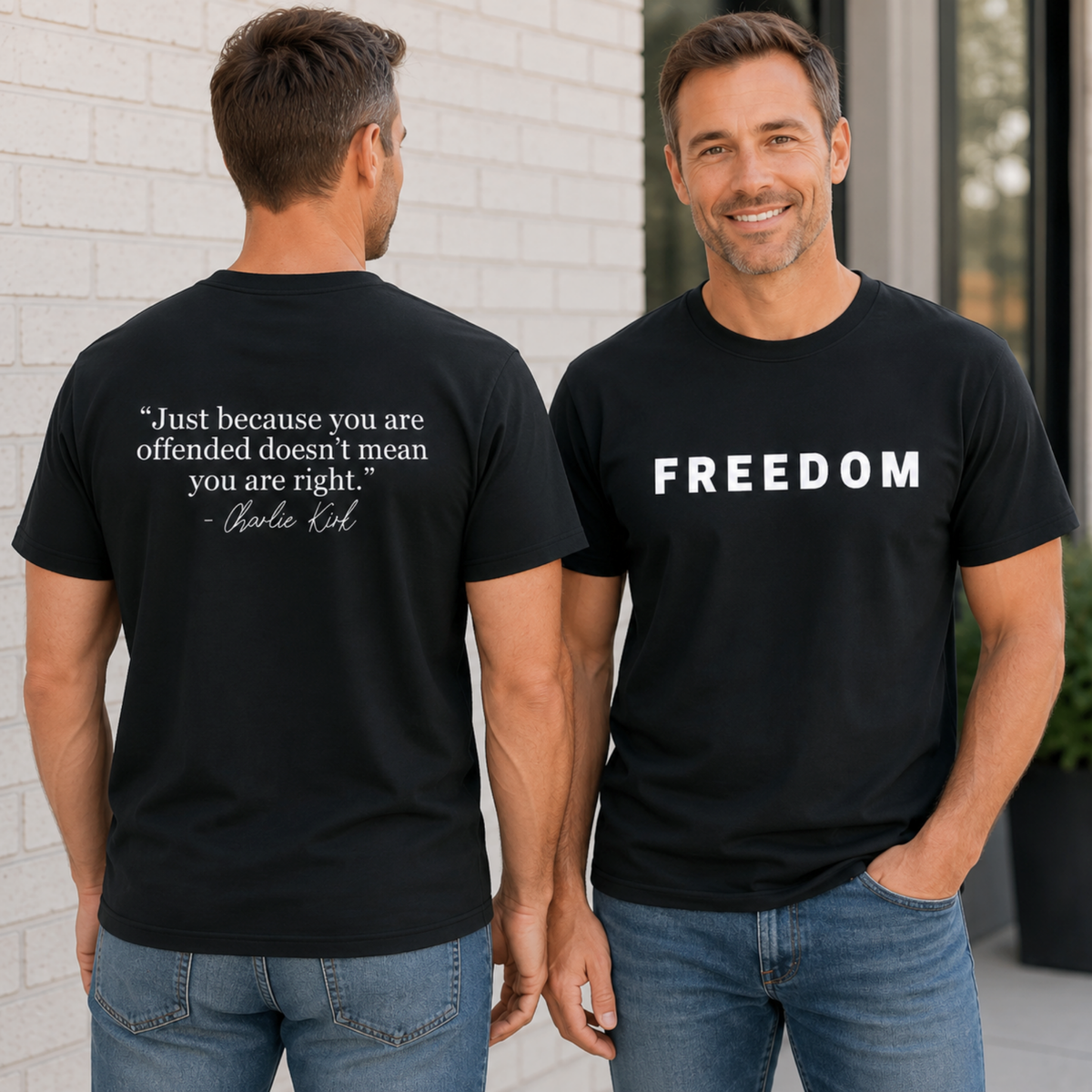 Front and back view of a man wearing a black T-shirt with FREEDOM on the front and a white quote graphic on the back.