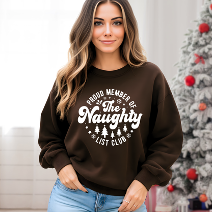 Brown sweatshirt with white “Proud Member of the Naughty List Club” print – festive holiday crewneck.