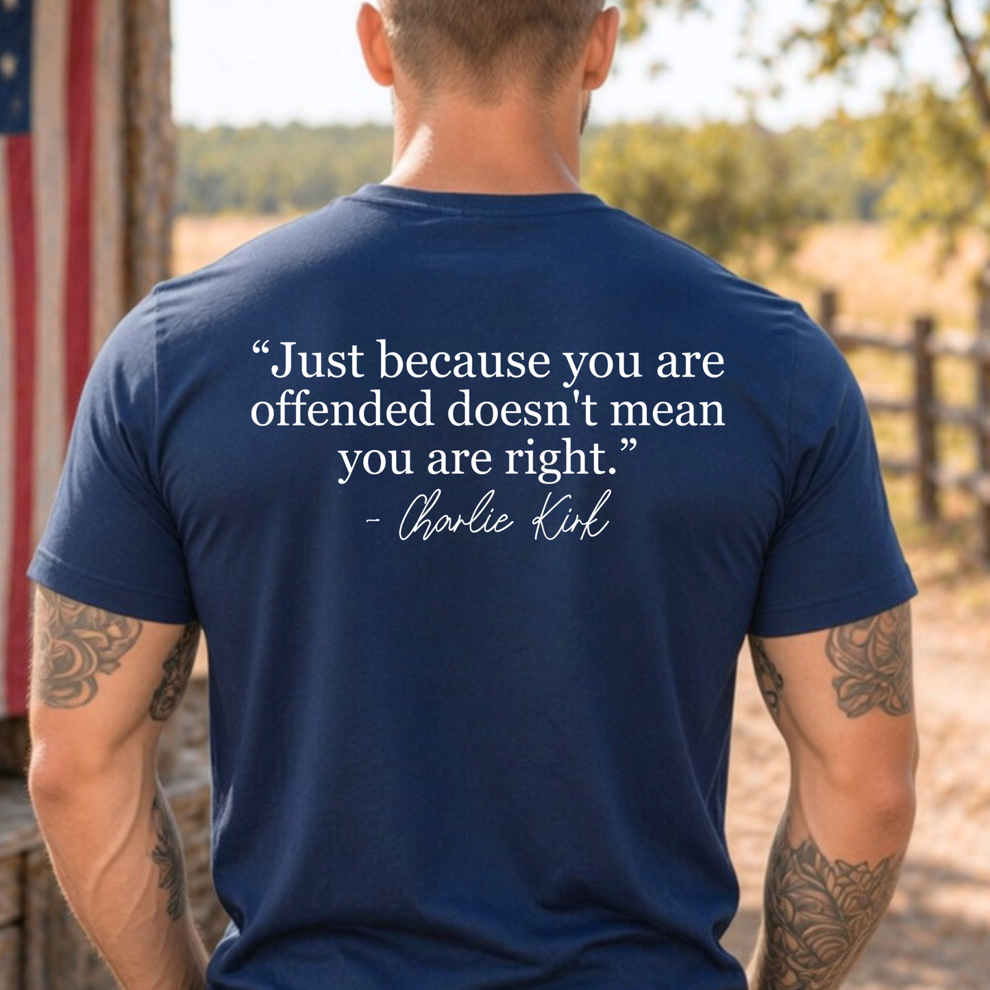 Navy FREEDOM T-shirt, Back Text "Just because you are offended doesn't mean you are right-Charlie Kirk".