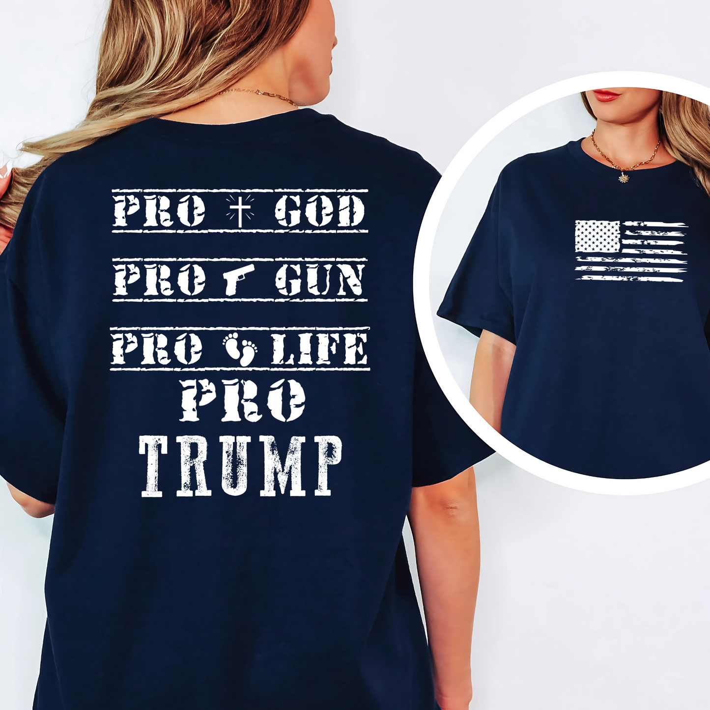 Navy blue Pro God Pro Gun Pro Life Pro Trump shirt – bold patriotic tee for conservatives