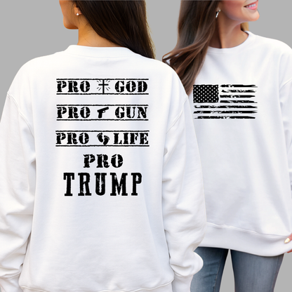 White sweatshirt with 'PRO GOD, PRO GUN, PRO LIFE, PRO TRUMP' text on the back, worn by two people.