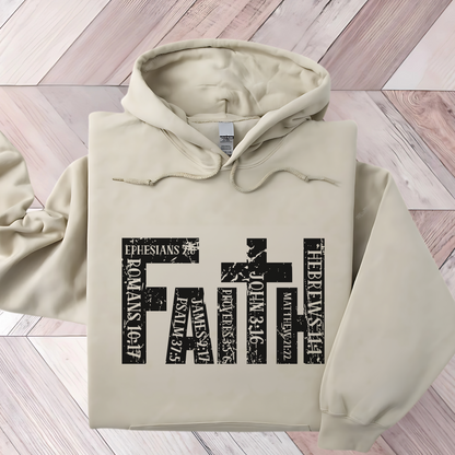 Sand Christian hoodie featuring 'FAITH' in bold distressed white letters, designed with Bible verse references including John 3:16, Romans 10:17, Hebrews 11:1, and more. Inspirational religious sweatshirt for faith-based fashion.