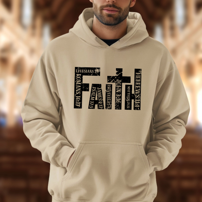Sand Christian hoodie featuring 'FAITH' in bold distressed white letters, designed with Bible verse references including John 3:16, Romans 10:17, Hebrews 11:1, and more. Inspirational religious sweatshirt for faith-based fashion.