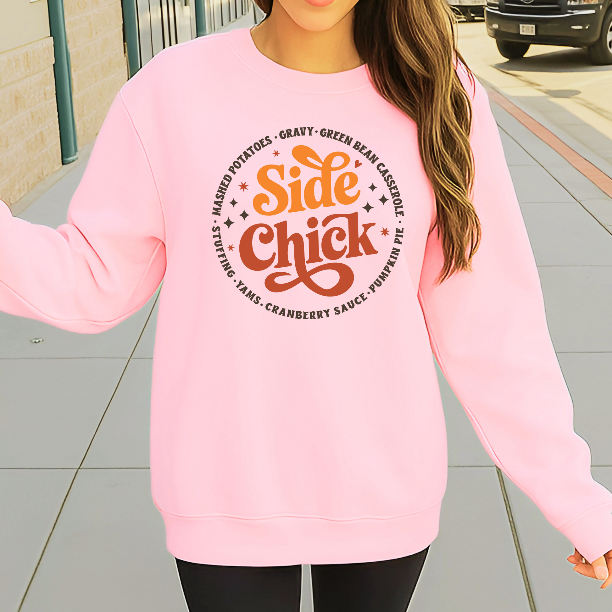 Pink Funny Thanksgiving Side Chick Sweatshirt