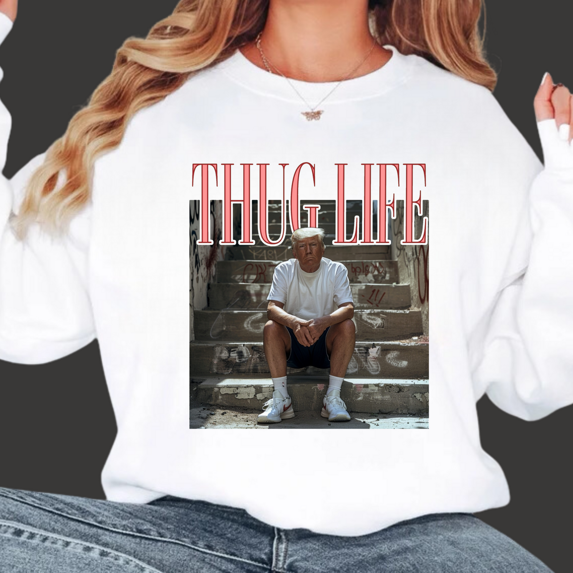 Thug Life Trump sweatshirt – casual political humor apparel