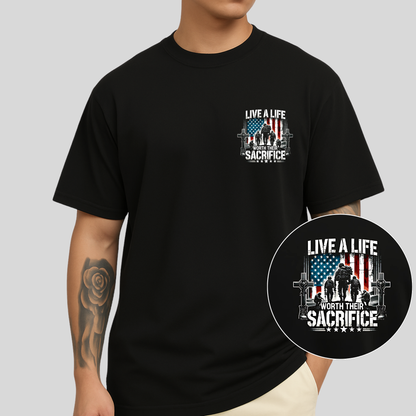 Live a Life Worth Their Sacrifice Men's T-Shirt – Front Pocket & Full Back Patriotic Military
