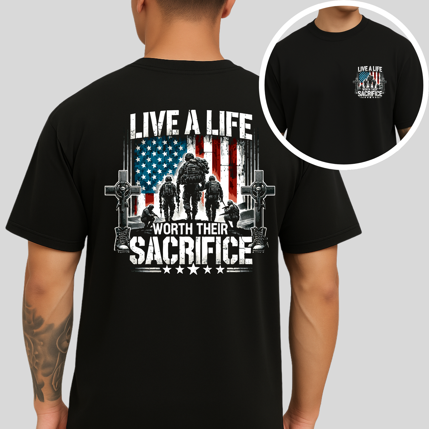 Live a Life Worth Their Sacrifice Men's T-Shirt – Front Pocket & Full Back Patriotic Military