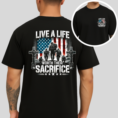Live a Life Worth Their Sacrifice Men's T-Shirt – Front Pocket & Full Back Patriotic Military