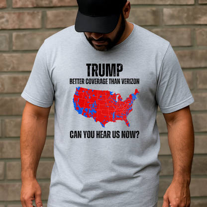 Trump 2024 Shirt – Better Coverage Than Verizon – Conservative Political T-Shirt for Men